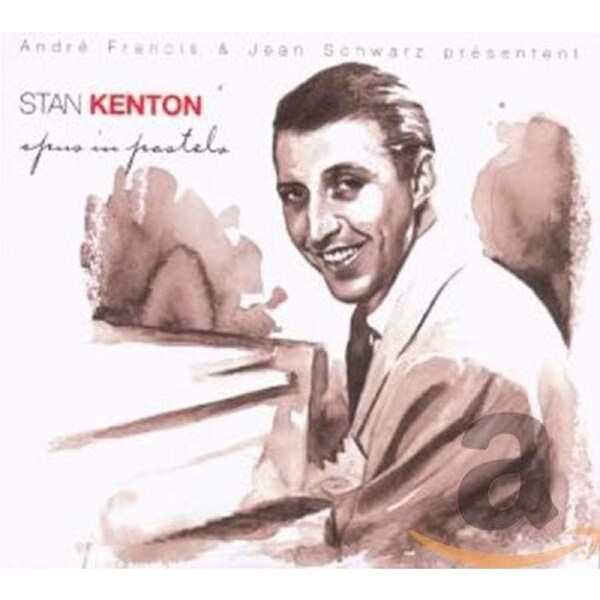 Opus In Pastels - Stan Kenton CD