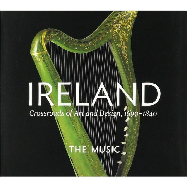 Ireland: Crossroads Art & Design 1690-1840 - Various Artists CD
