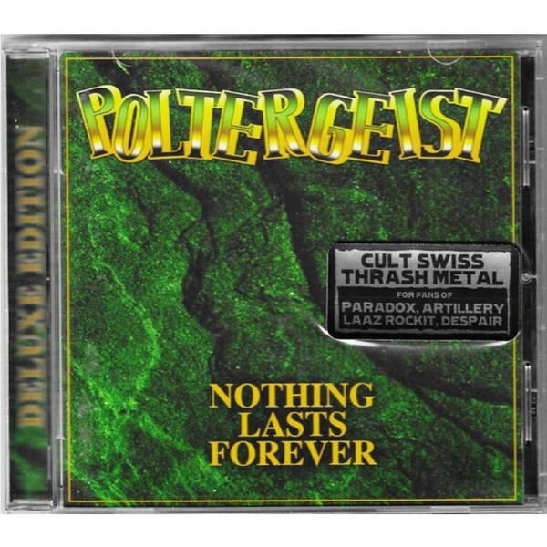 Nothing Lasts Forever - Poltergeist CD