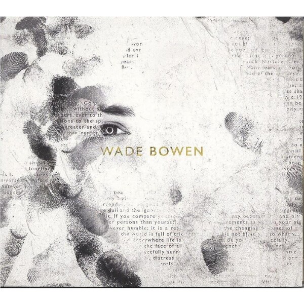 Bowen, Wade : Wade Bowen - Wade Bowen CD