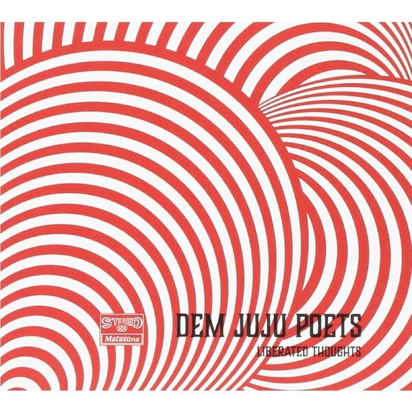 Liberated Thoughts - Dem Juju Poets CD