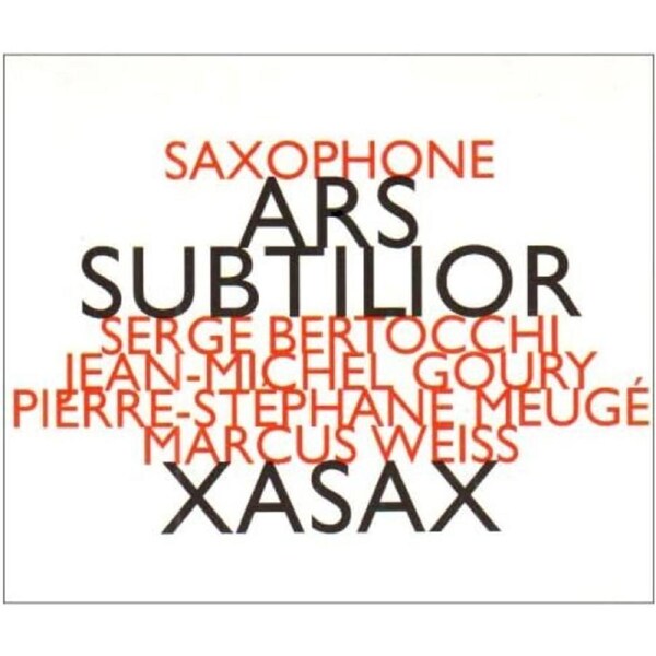 Dufourt Quatuor Pour Saxophones. De Senleches Fuions De Ci En Ce Gracieux Tamps En Attenden - VARIOUS ARTISTS CD