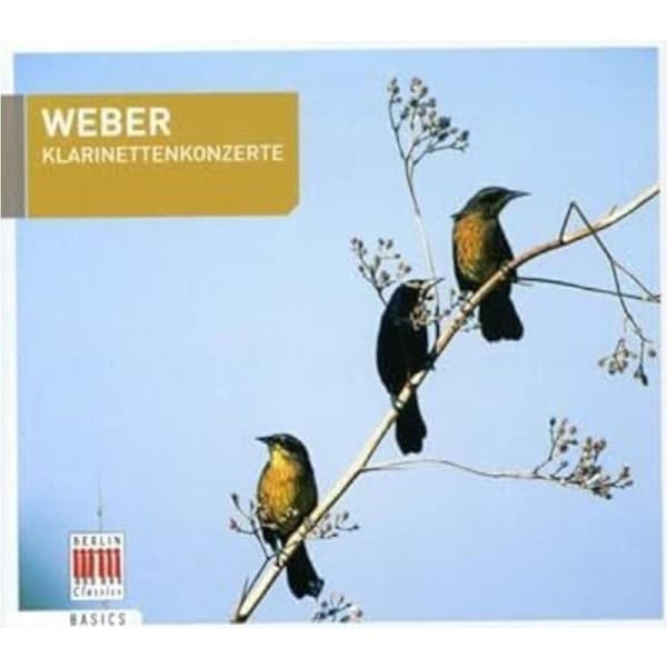 Weberklarinettenkonzerte - WEBER CARL MARIA VON CD