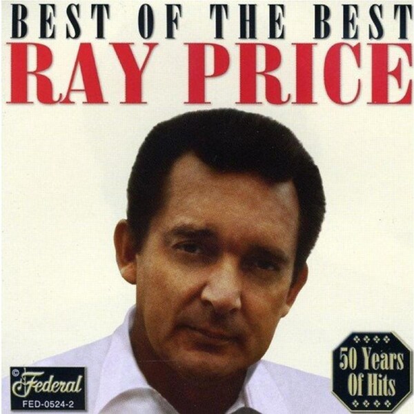 Best of the Best - Ray Price CD