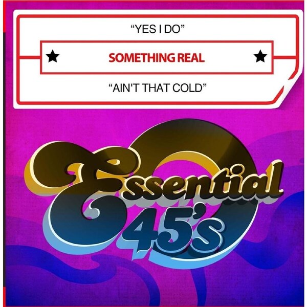 Something Real Yes I Do - Something Real CD