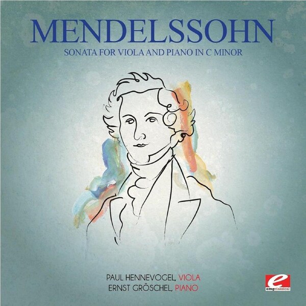 Mendelssohn: Sonata for Viola & Piano in C minor - Felix Mendelssohn CD