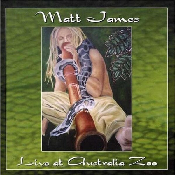 Live at Australia Zoo - Matt James CD