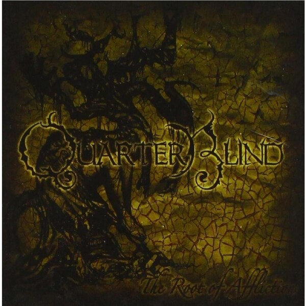 Root Of Affliction - QUARTERBLIND CD