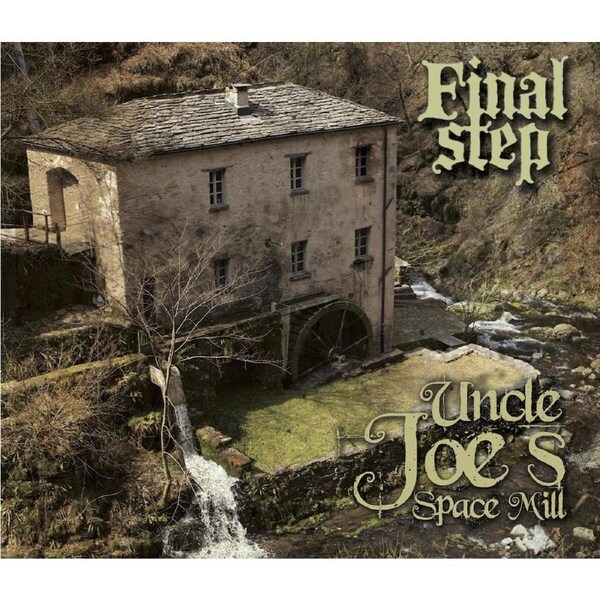 Uncle Joes Space Mill - Final Step CD