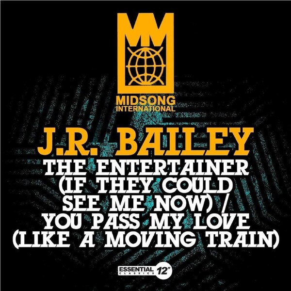 Entertainer (If They Could See Me Now) / You Pass - J.R. Bailey CD