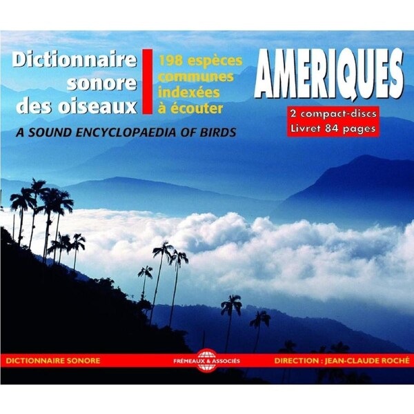 A Sound Encyclopaedia Of Birds Of America - Natural Atmospheres CD
