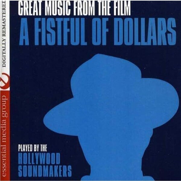 A Fistful of Dollars - Hollywood Soundmakers CD