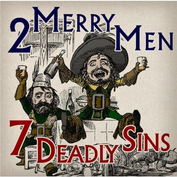 7 Deadly Sins - 2 Merry Men CD