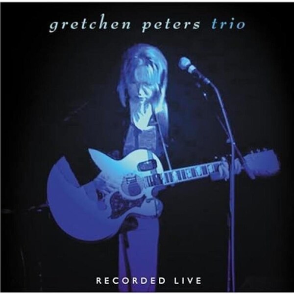 Trio - Gretchen Peters CD