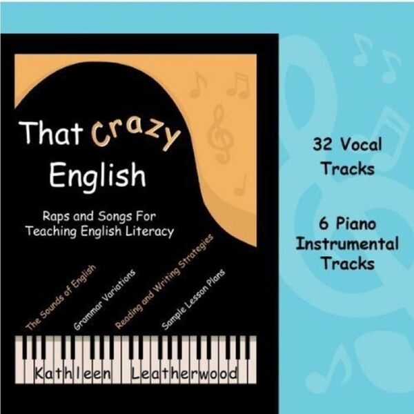 That Crazy English: Raps & Songs for Teaching English Kathleen Leatherwood CD