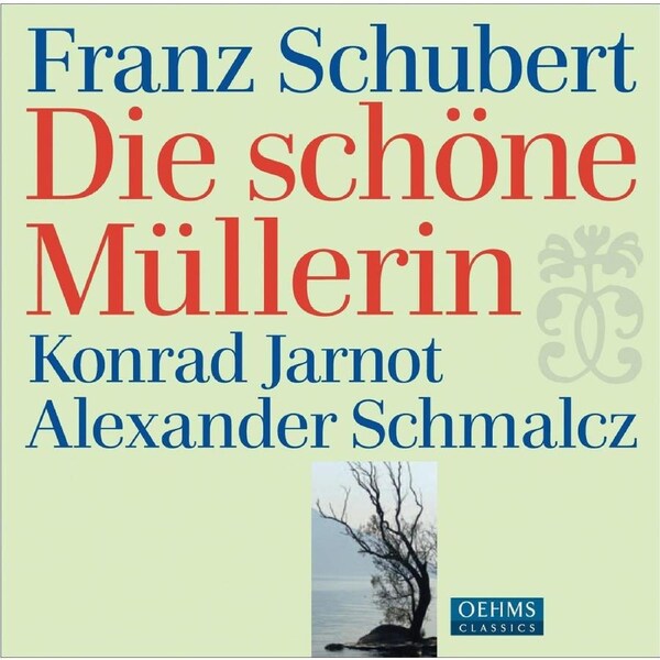 Schubert Die Schone Mullerin - Franz Schubert CD