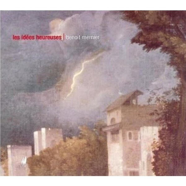 Les Idees Heureuses - B. Mernier CD