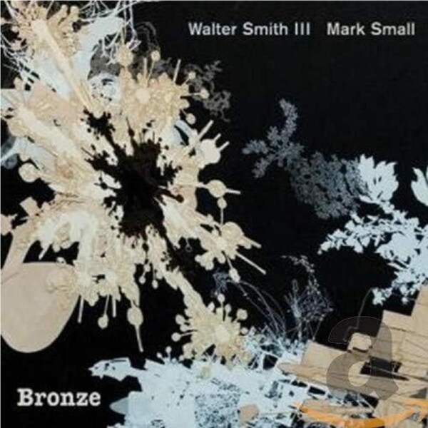 Bronze - Walter Mark S Smith Ii CD