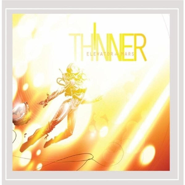 Elevator to Mars - Thinner CD