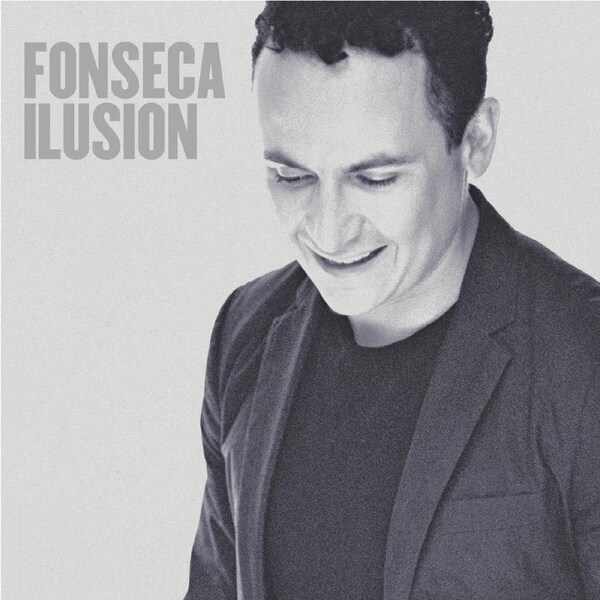 Ilusion - FONSECA CD
