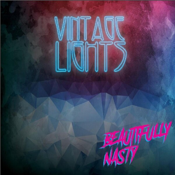 Beautifully Nasty - Vintage Lights CD