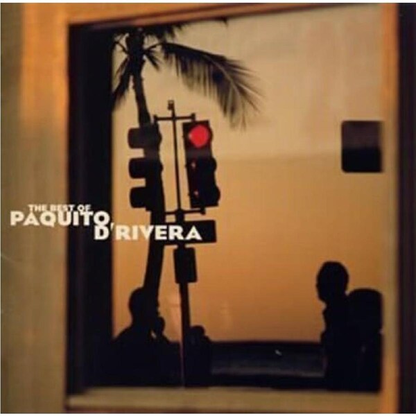 Best - Paquito dRivera CD