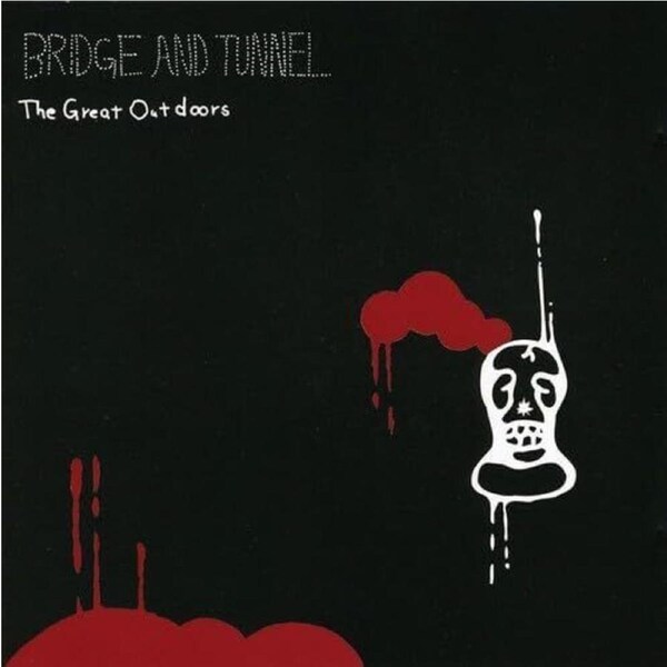 Great Outdoors - Bridge & Tunnel CD