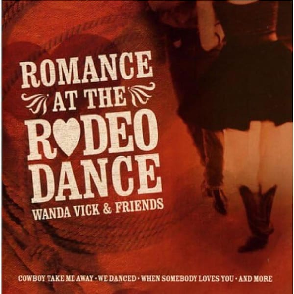 Romance At Rodeo - Wanda Friends Vick CD