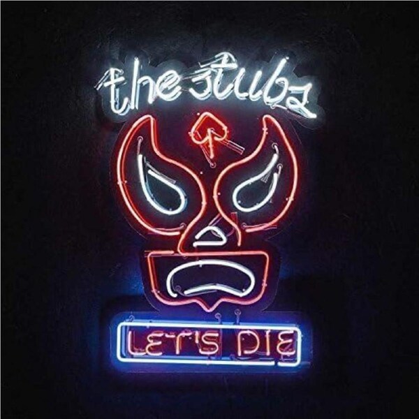 Lets Die - STUBS CD