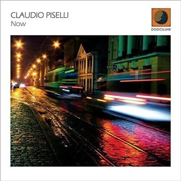 Now - Claudio Piselli CD