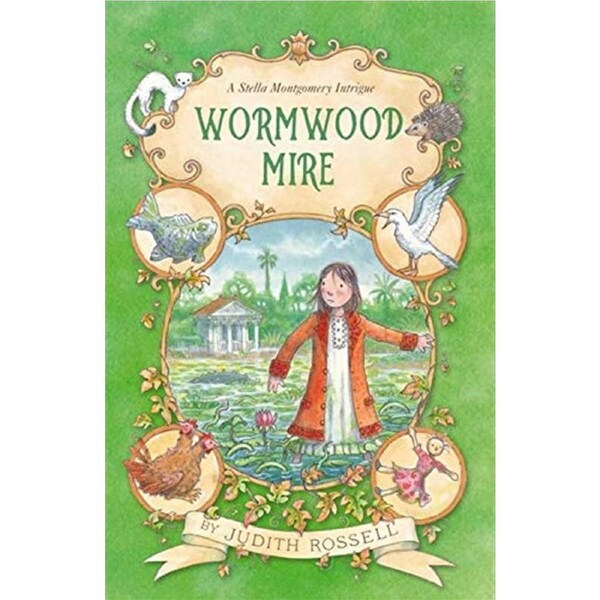 Wormwood Mire (stella Montgomery, Book 2)