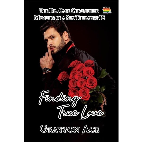 Finding True Love - Grayson Ace