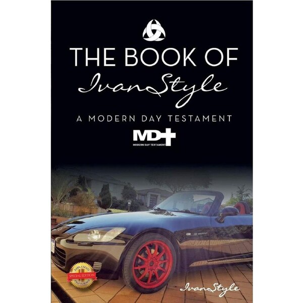 The Book of IvanStyle: A Modern Day Testament - Ivan Sudarsana