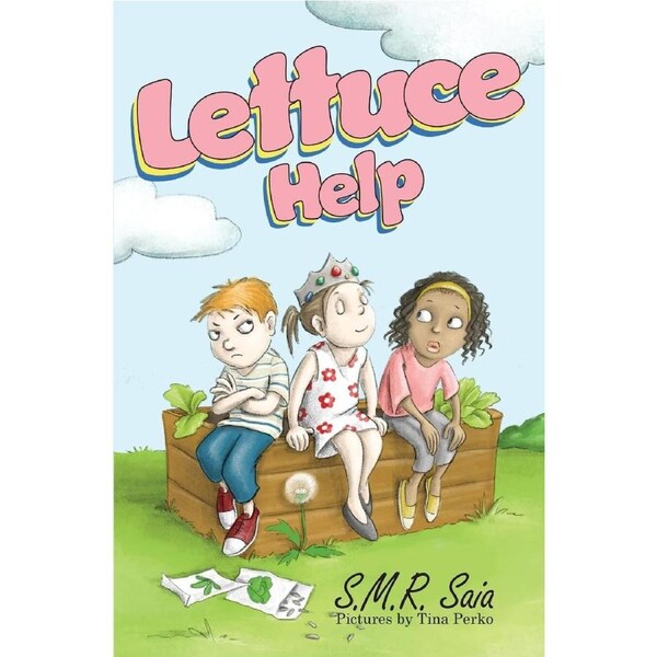 Lettuce Help: 3 - S.M.R. Saia