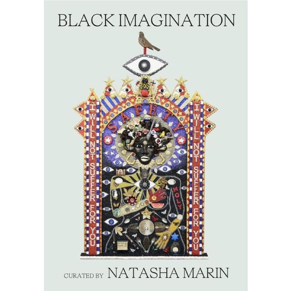 Black Imagination: Black Voices on Black Futures - Natasha Marin