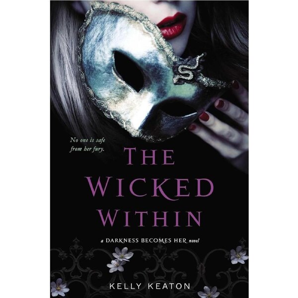 The Wicked Within - Kelly Keaton