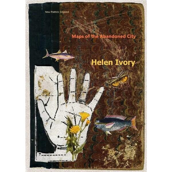 Maps of the Abandoned City - Helen Ivory