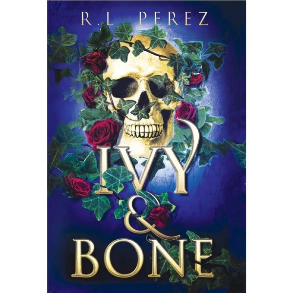 Ivy & Bone - R.L. Perez