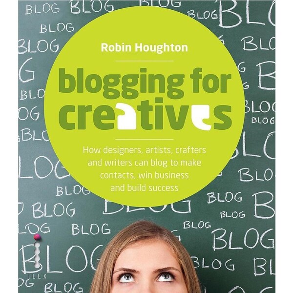 Blogging for Creatives - Robin Houghton