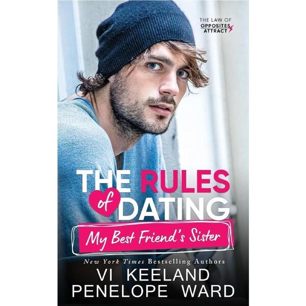 The Rules of Dating My Best Friends Sister - Vi Keeland