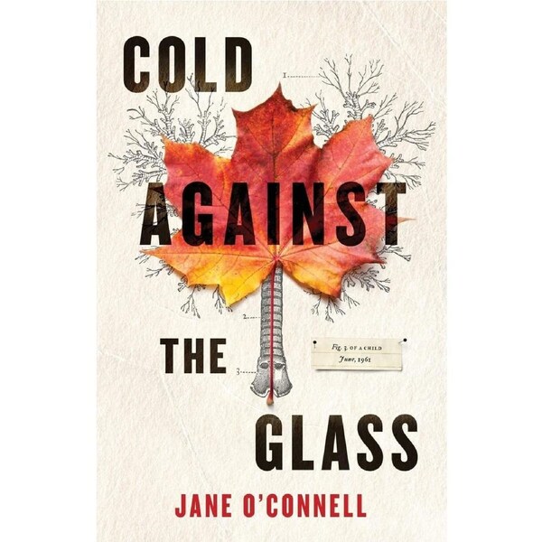 Cold Against the Glass - Jane OConnell