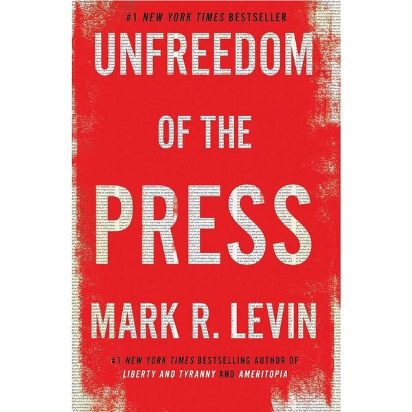 Unfreedom of the Press