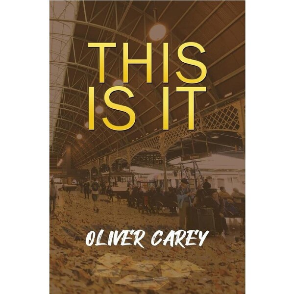 This Is It - Oliver Carey