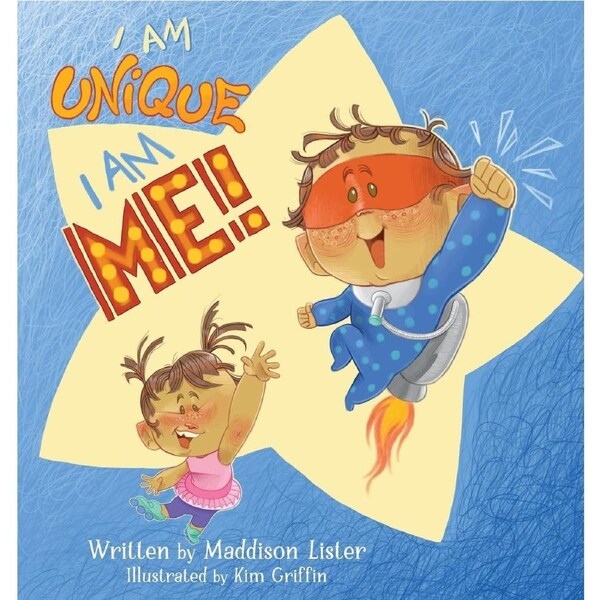 I Am Unique, I Am Me! - Maddison Lister