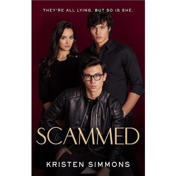 Scammed: 2 - Kristen Simmons
