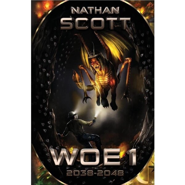 WOE 1: 2038 - 2048 - Nathan Scott