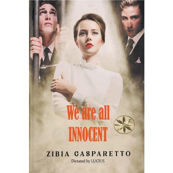 We are all Innocent - Zibia Gasparetto
