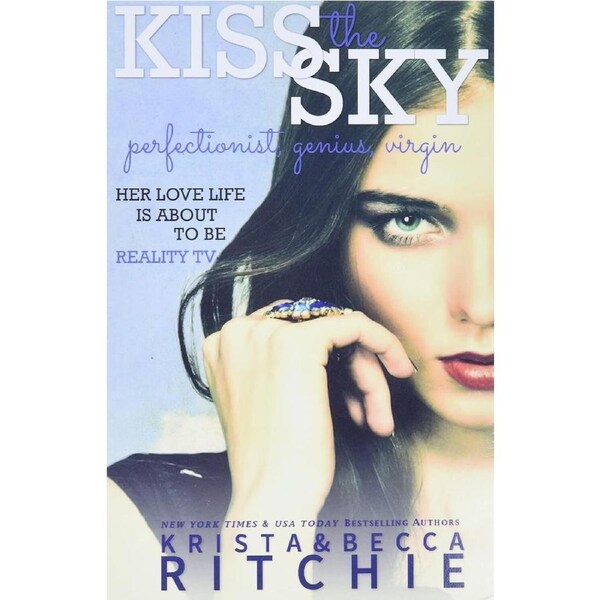 Kiss The Sky - Krista Ritchie