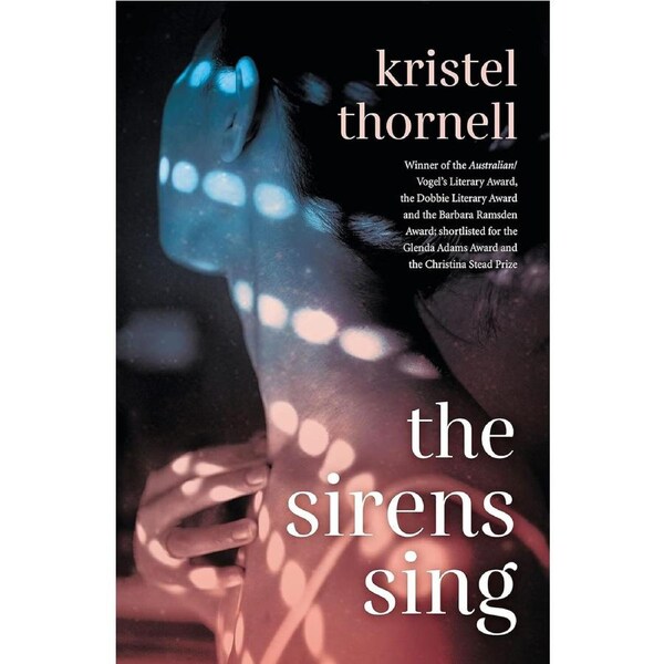 The Sirens Sing - Kristel Thornell