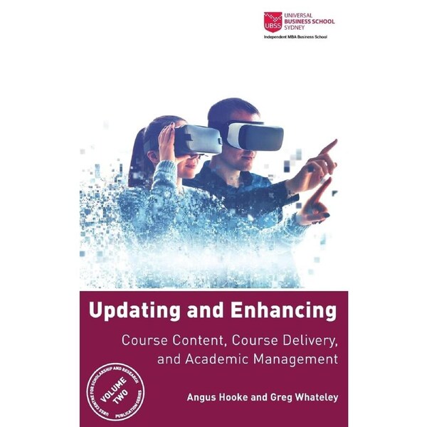 Updating and Enhancing Course Content, Course Delivery, and Academic Management - Angus Hooke